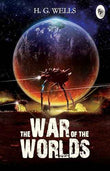 The War Of The Worlds  - Classics  Hg Wells [PB] | 9788175992825