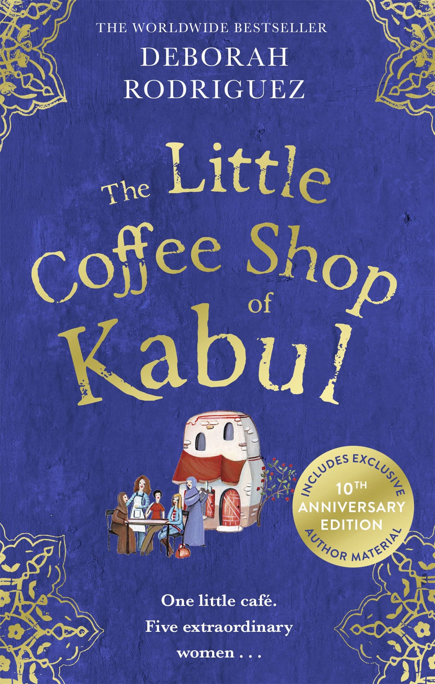 Front cover of the book 'The Little Coffee Shop of Kabul: The heart-warming and uplifting international bestseller' by Rodriguez Deborah.