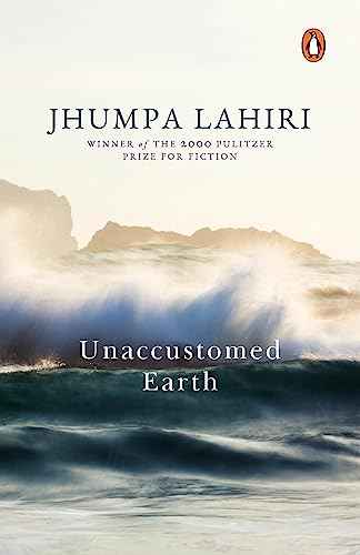 Unaccustomed Earth  Jhumpa Lahiri [PB] | 9788184000603
