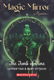 Magic Mirror#03 The Tomb Of Time – Luther Tsai & Nury Vittachi [PB] | 9788184770070