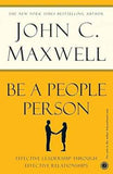 Be A People Person  John C. Maxwell [PB] | 9788184950588