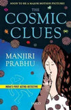 The Cosmic Clues  Manjiri Prabhu [PB] | 9788184954791
