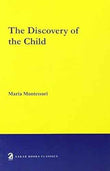 The Discovery Of The Child  Maria Montessori, Maria Montessori [PB] | 9788187879244