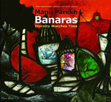 Banaras : Eternity Watches Time – MANU PAREKH [PB] | 9788188204939