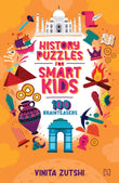 Hachette India(Hachette India Children's Books) History Puzzles for Smart Kids by Zutshi, Vinita (ISBN: 9789357311991)