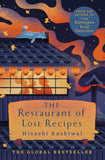 The Restaurant of Lost Recipes - PaperbackÐ by Hisashi Kashiwai