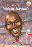 Who Is Michael Jordan? (Who Was?) by Anderson, Kirsten (ISBN: 9780451532459)