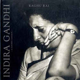 Indira Gandhi : A Living Legacy – RAGHU RAI [HB] | 9788190236980
