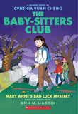 The Baby-Sitters Club Graphix #13: Mary Annes Bad Luck Mystery by Ann M Martin (ISBN: 9789390189236)