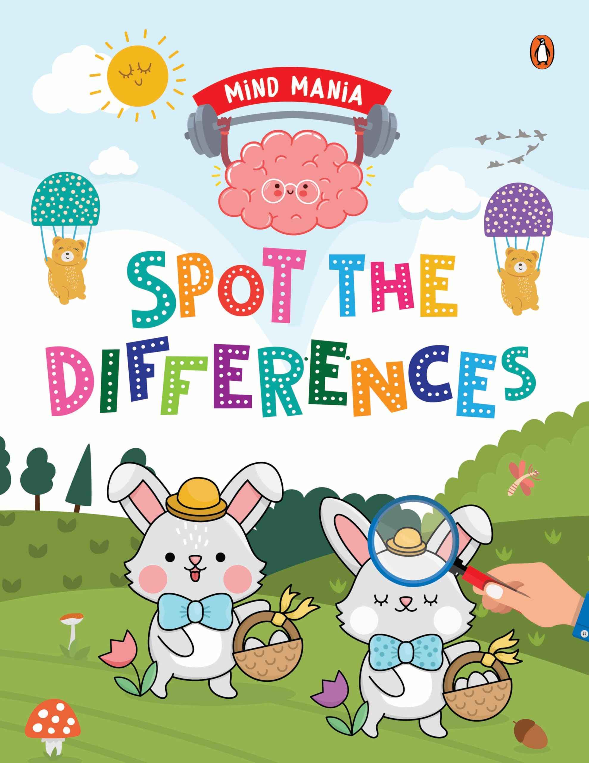 MIND MANIA: Spot the Differences: Fun and Interactive Activity Book for PreSchool Kids, Toddlers | Enhances Observation by Penguin (ISBN: 9789815233346)