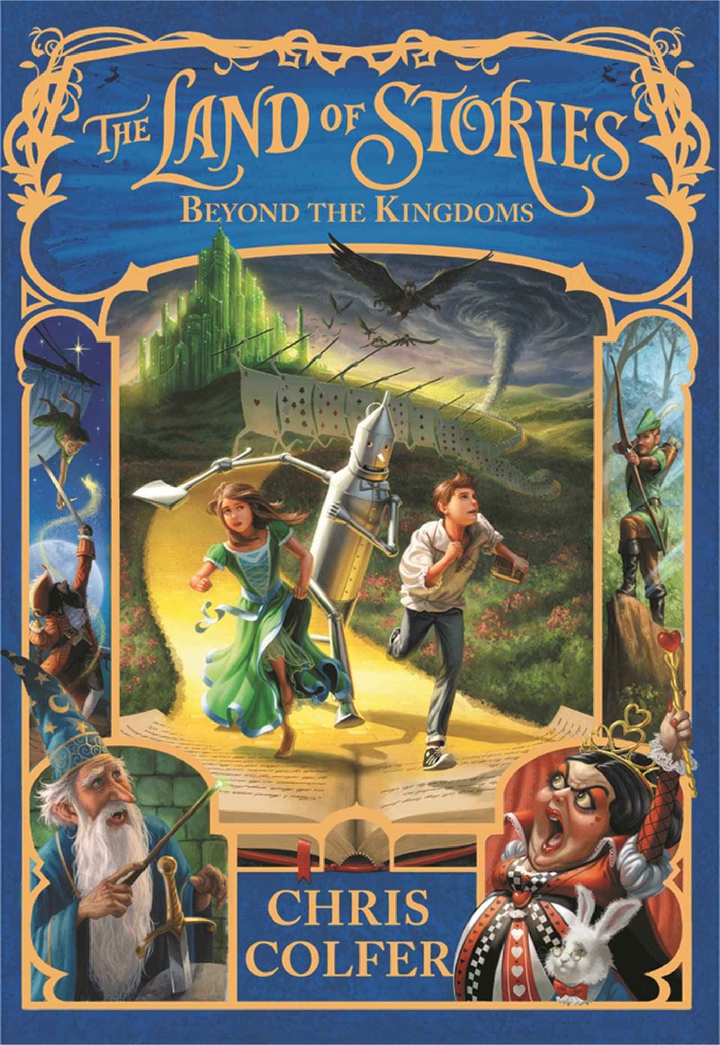 The Land of Stories: Beyond the Kingdoms: Book 4 Colfer, Chris by Chris Colfer (ISBN: 9780349124407)