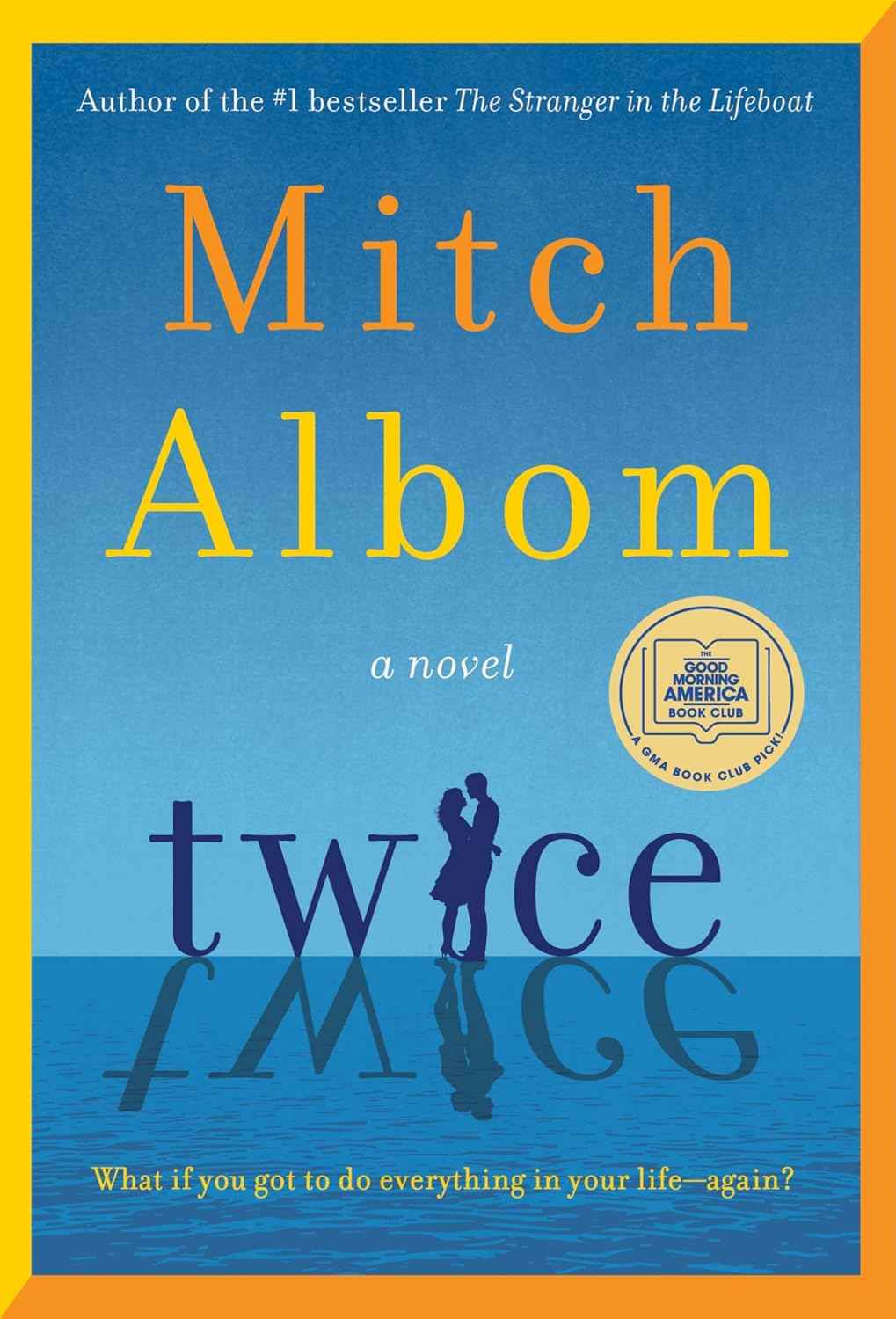 Twice: A Novel