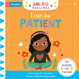 I Can Be Patient (Little Big Feelings) by Campbell Books (ISBN: 9781035016266)