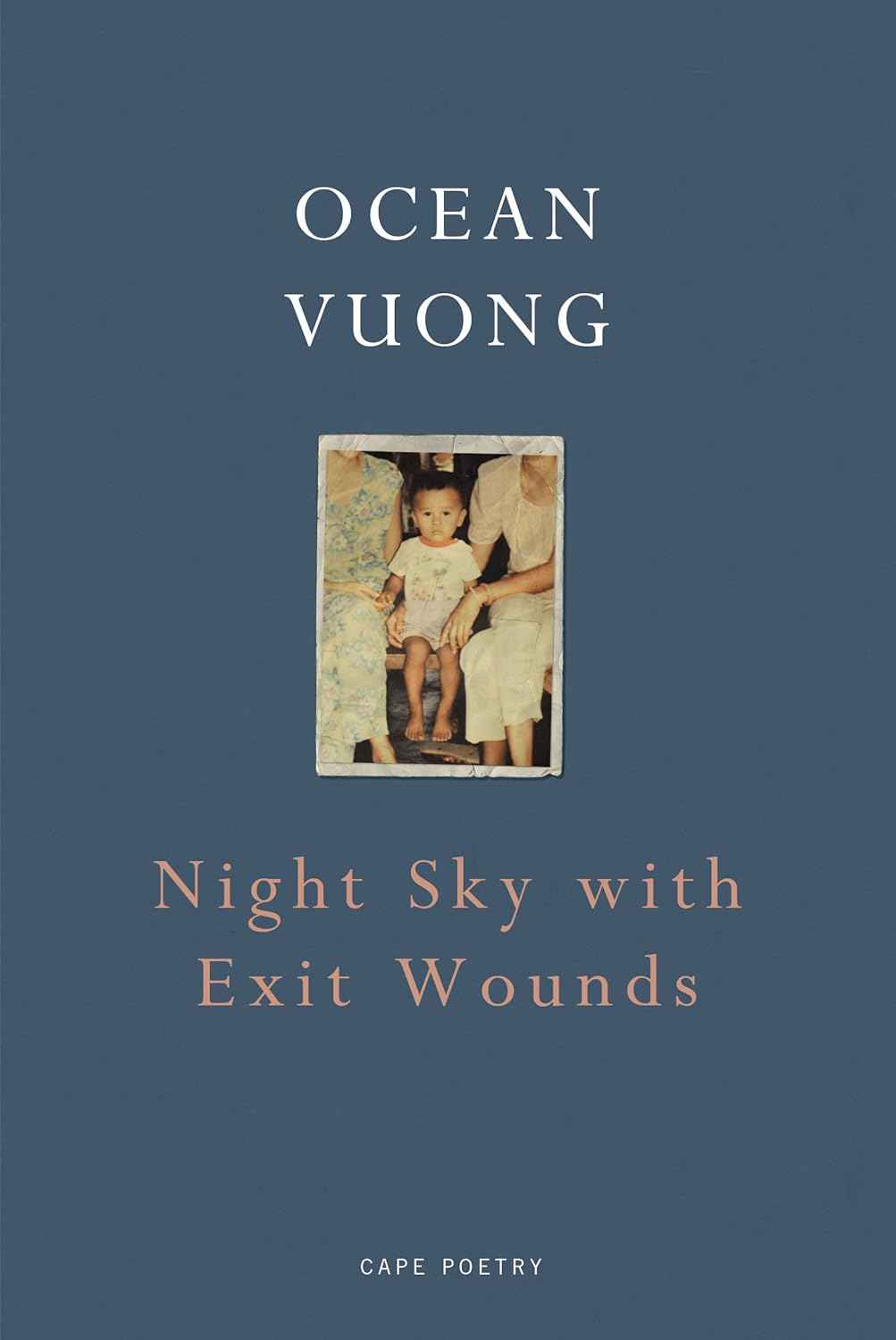 Night Sky with Exit Wounds - PaperbackÐ   by Ocean Vuong