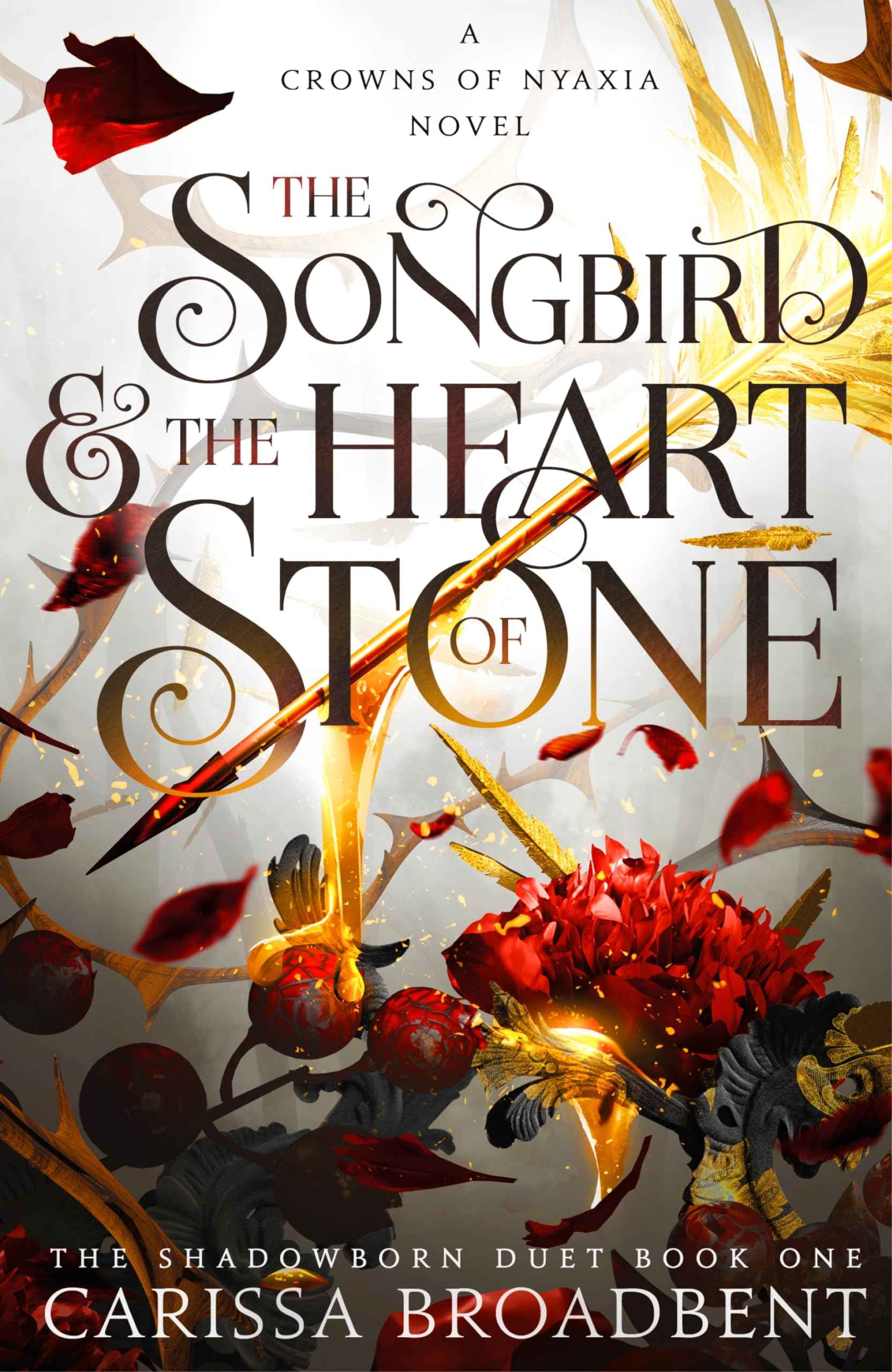 The songbird and the heart of stone by Carissa Broadbent (ISBN: 9781035050727)