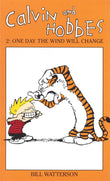 Calvin And Hobbes Volume 2: One Day the Wind Will Change: The Calvin & Hobbes Series by Watterson Bill (ISBN: 9780751505092)