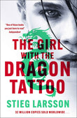 The Girl with the Dragon Tattoo: The genre-defining thriller that introduced the world to Lisbeth Salander (Millennium) by Stieg Larsson (ISBN: 9781529432398)