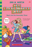 Baby-Sitters Club #5: DAWN AND THE IMPOSSIBLE THREE (Netflix Edition) by Ann M Martin (ISBN: 9789389823455)
