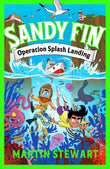 Zephyr Sandy Fin Operation Splash Landing. by Martin Stewart (ISBN: 9781035913855)