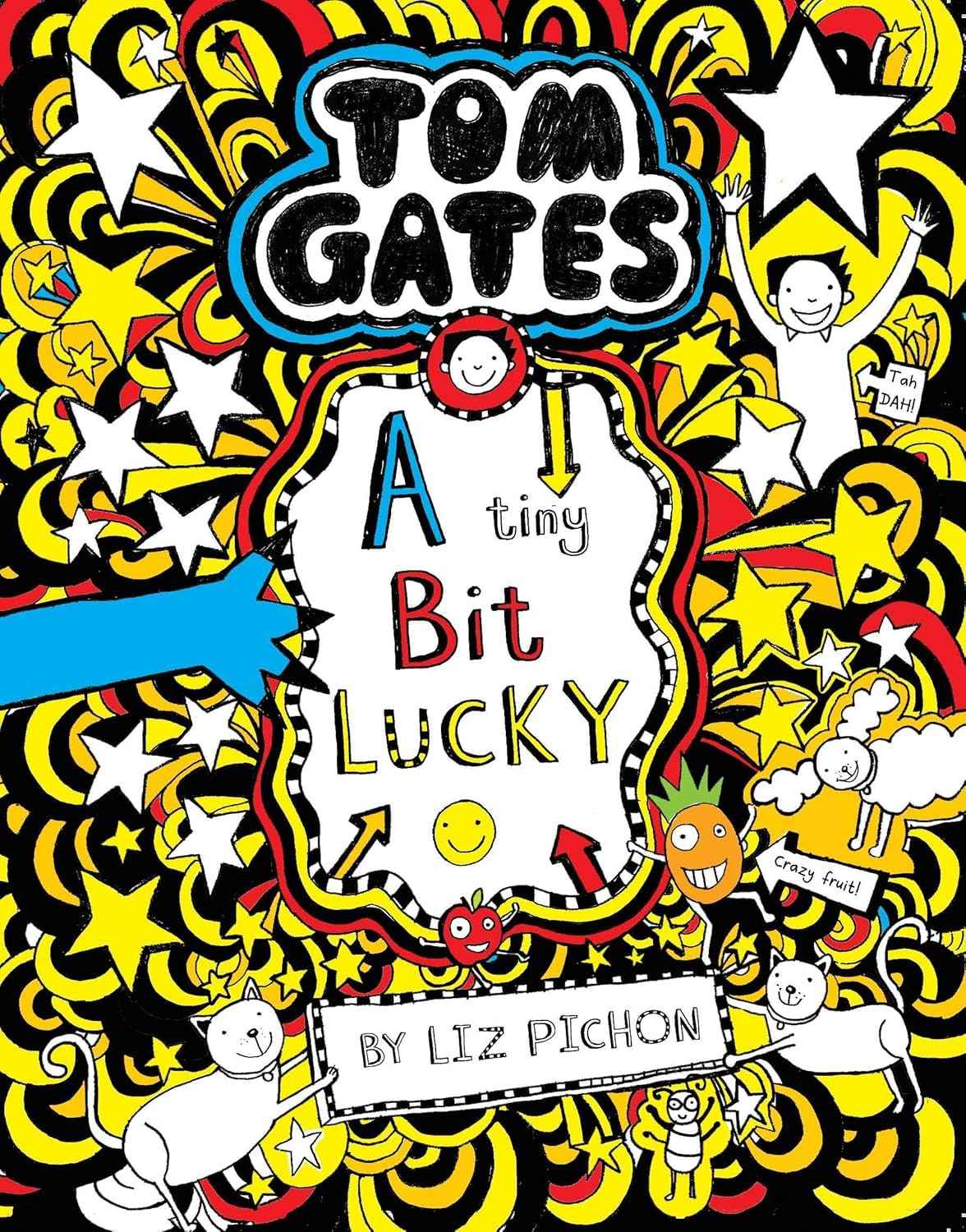 Tom Gates: A Tiny Bit Lucky LIZ PICHON by Pichon, Liz - Paperback (ISBN: 9789351037644)