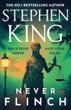 Never Flinch: From the No. 1 Bestselling author of HOLLY PaperbackÐ   by Stephen King (Author)