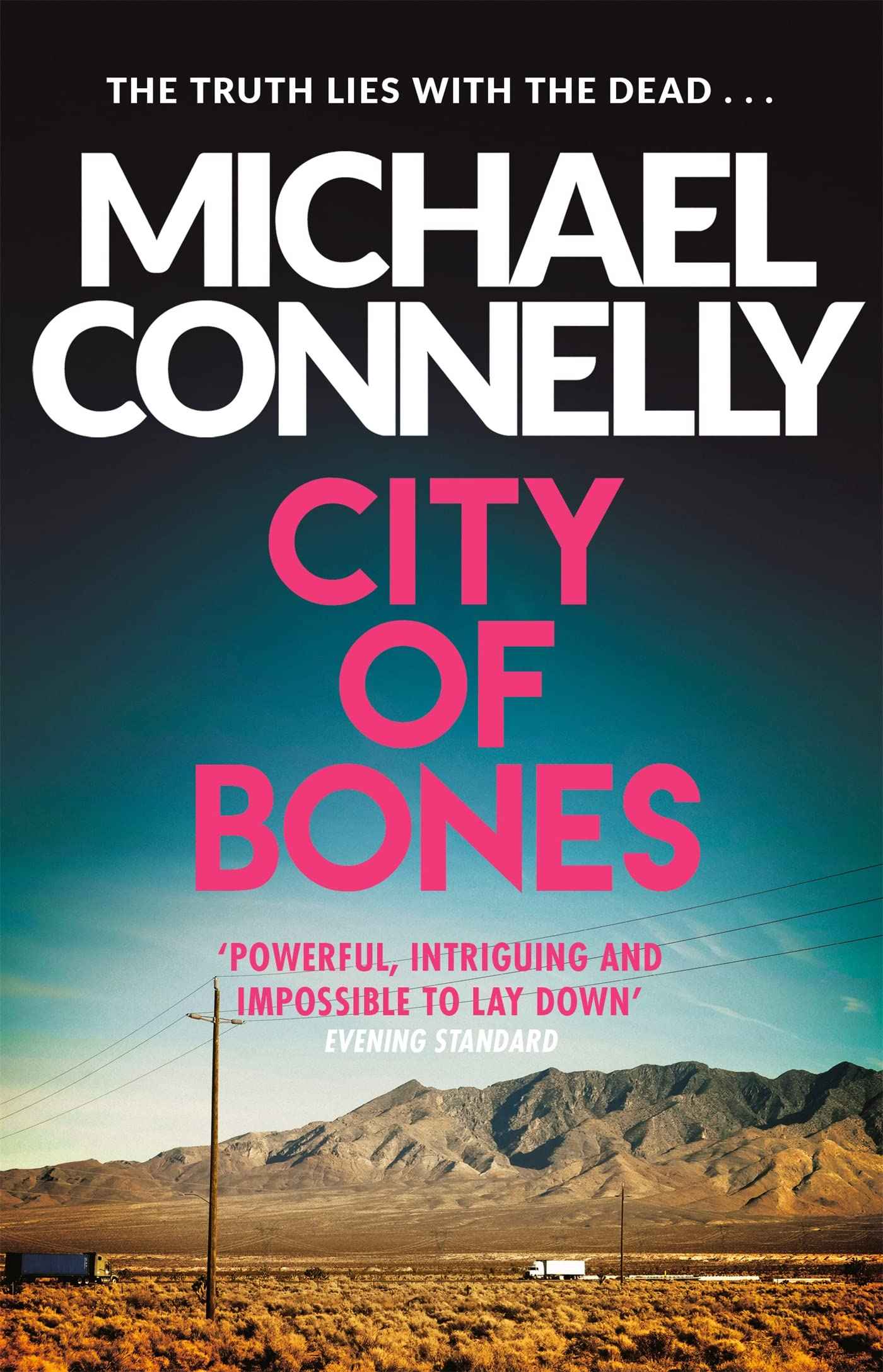 City Of Bones by Michael Connelly (ISBN: 9781409155737)