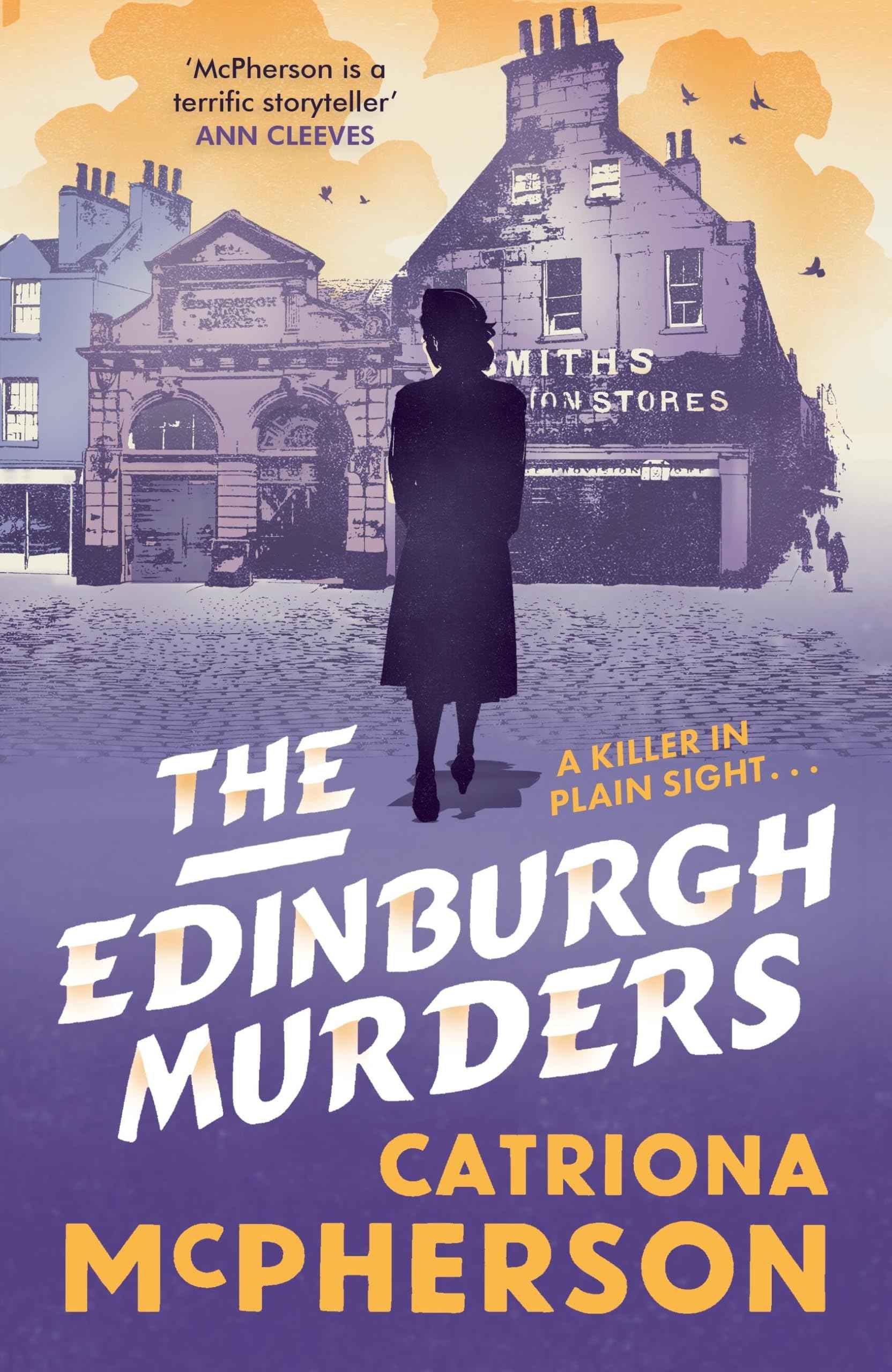 The Edinburgh Murders: A dark tour-de-force by bestselling historical crime fiction queen by Catriona McPherson (ISBN: 9781399720489)