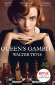 The Queen's Gambit: Now a Major Netflix Drama (W&N Essentials) by Walter Tevis (ISBN: 9781474622578)