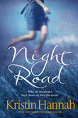 Night Road by Kristin Hannah by Kristin Hannah (ISBN: 9780330534970)