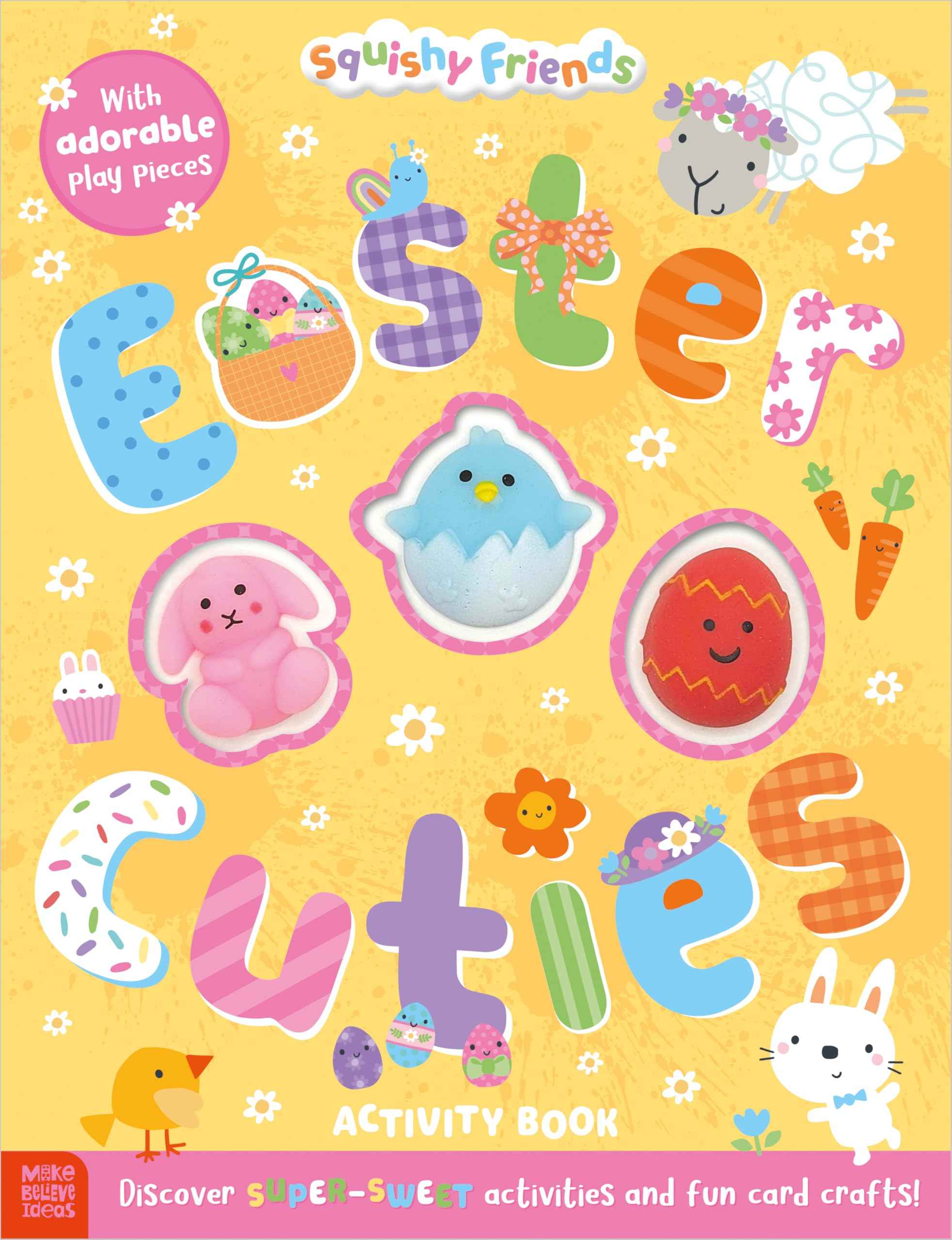 Squishy Friends: Easter Cuties Activity Book by Sophie Collingwood (ISBN: 9781836425755)