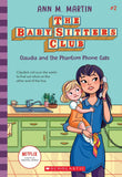 Baby-Sitters Club #2: Claudia And The Phantom Phone Calls (Netflix Edition) by Ann M Martin (ISBN: 9789389823424)