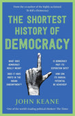 PICADOR INDIA The Shortest History of Democracy by George Saunders (ISBN: 9781526607140)
