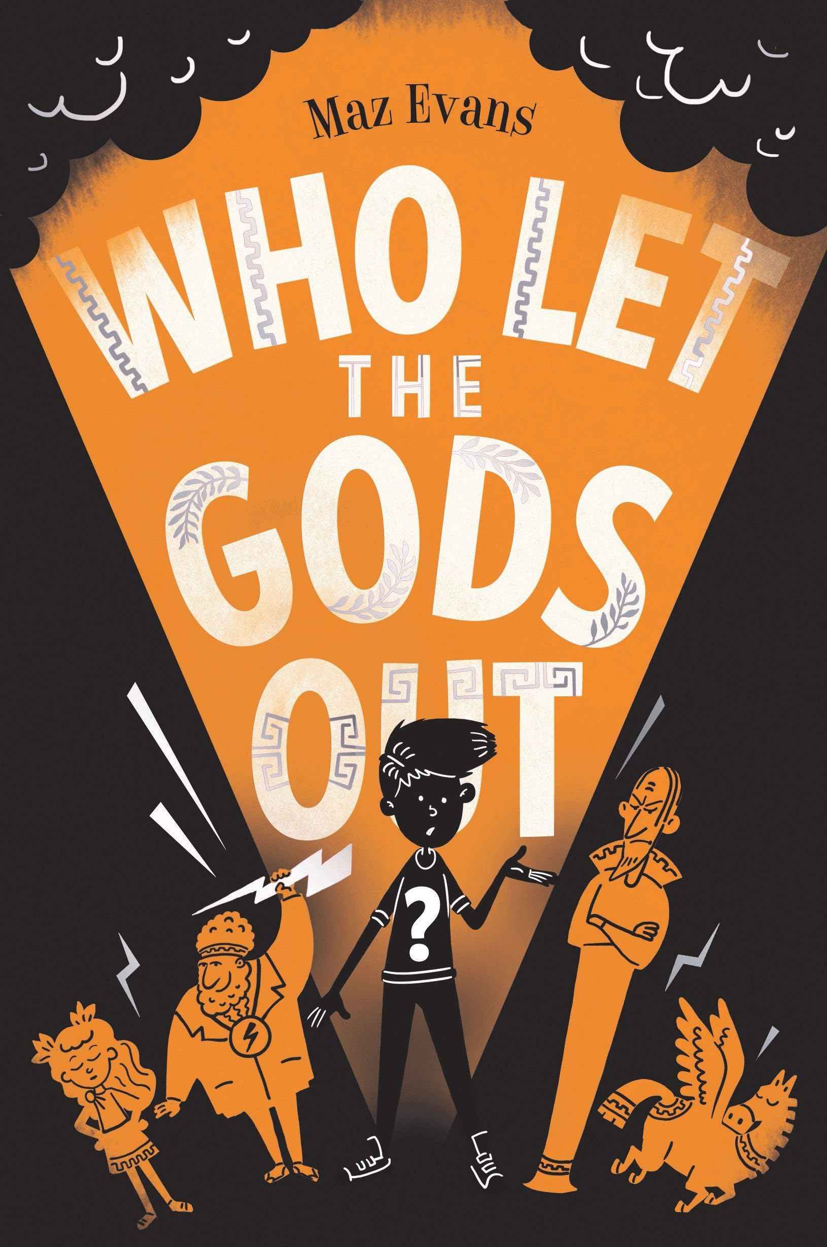Who Let The Gods Out? #1 by Maz Evans (ISBN: 9789352759224)