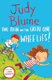 The Pain and the Great One: Wheelies! by Judy Blume (ISBN: 9781529043044)