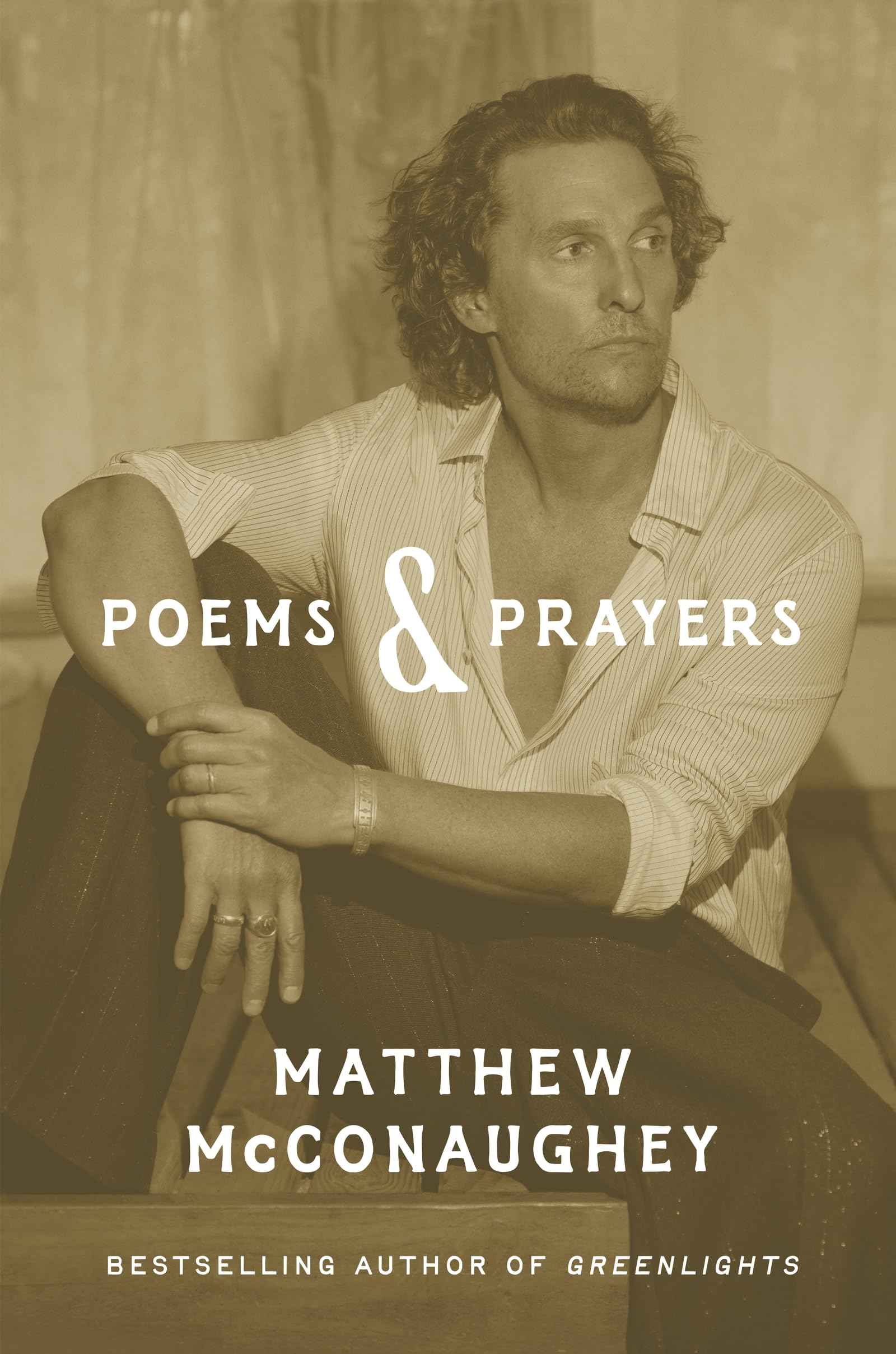 Poems & Prayers: Matthew McConaughey's brand new inspirational book by Matthew McConaughey (ISBN: 9781035405541)