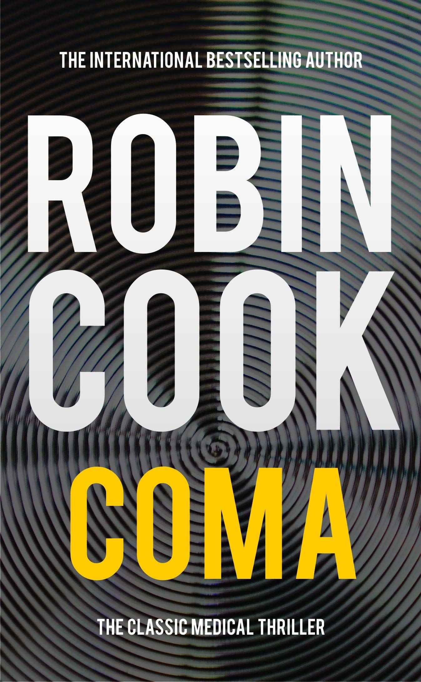 Coma by Robin Cook (ISBN: 9789386215772)
