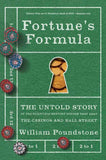 Fortune's Formula: The Untold Story of the Scientific Betting System That Beat the Casinos and Wall Street PaperbackÐ   by William Poundstone