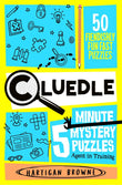 Cluedle - 5 Minute Mystery Puzzles: Agent in Training by Hartigan Browne (ISBN: 9781035089567)