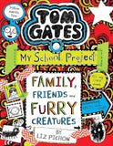 Tom Gates #12: Family Friends and Furry Creatures by Liz Pichon (ISBN: 9789352756520)