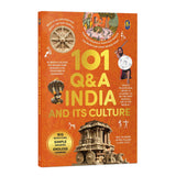 101 Q&A India & Its Culture: An Illustrated Encyclopedia for Kids | Explore India's History, Festivals, Monuments, Tribe by Na (ISBN: 9789377300418)