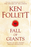 Fall of Giants (The Century Trilogy) by Ken Follett (ISBN: 9781509848515)
