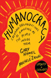 Humanocracy, Updated and Expanded: Creating Organizations as Amazing as the People Inside Them by Hamel, Gary (ISBN: 9781647826376)