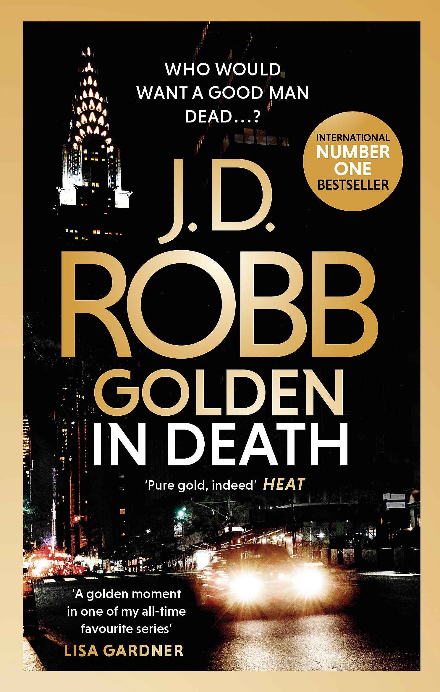 Golden In Death: An Eve Dallas thriller (Book 50) by J D Robb (ISBN: 9780349422091)
