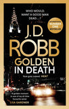 Golden In Death: An Eve Dallas thriller (Book 50) by J D Robb (ISBN: 9780349422091)