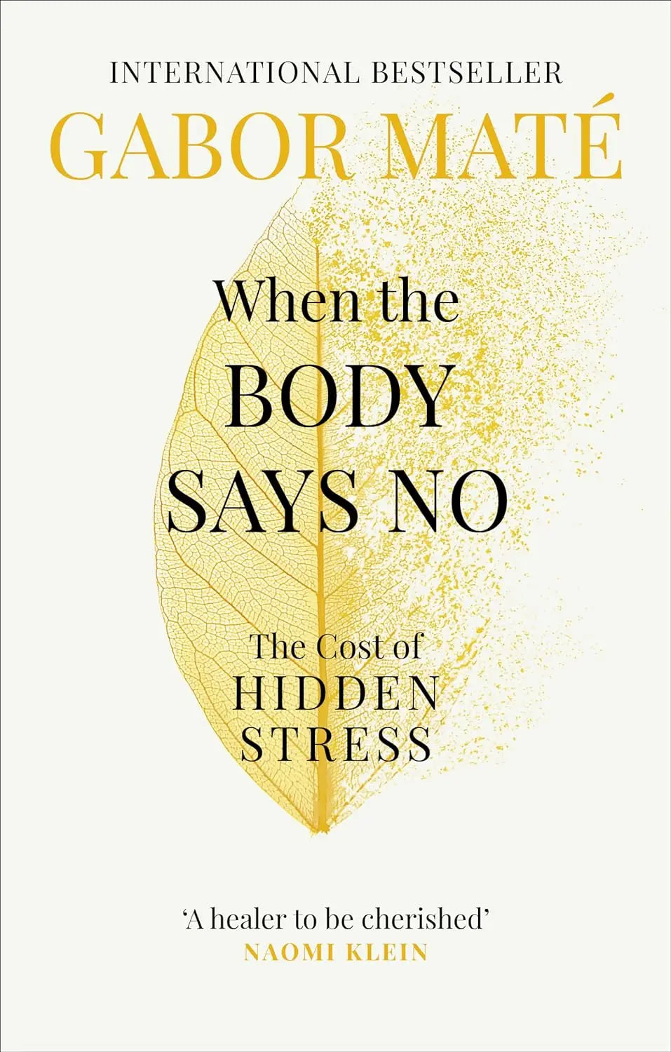 When The Body Says No (Paperback) image 1