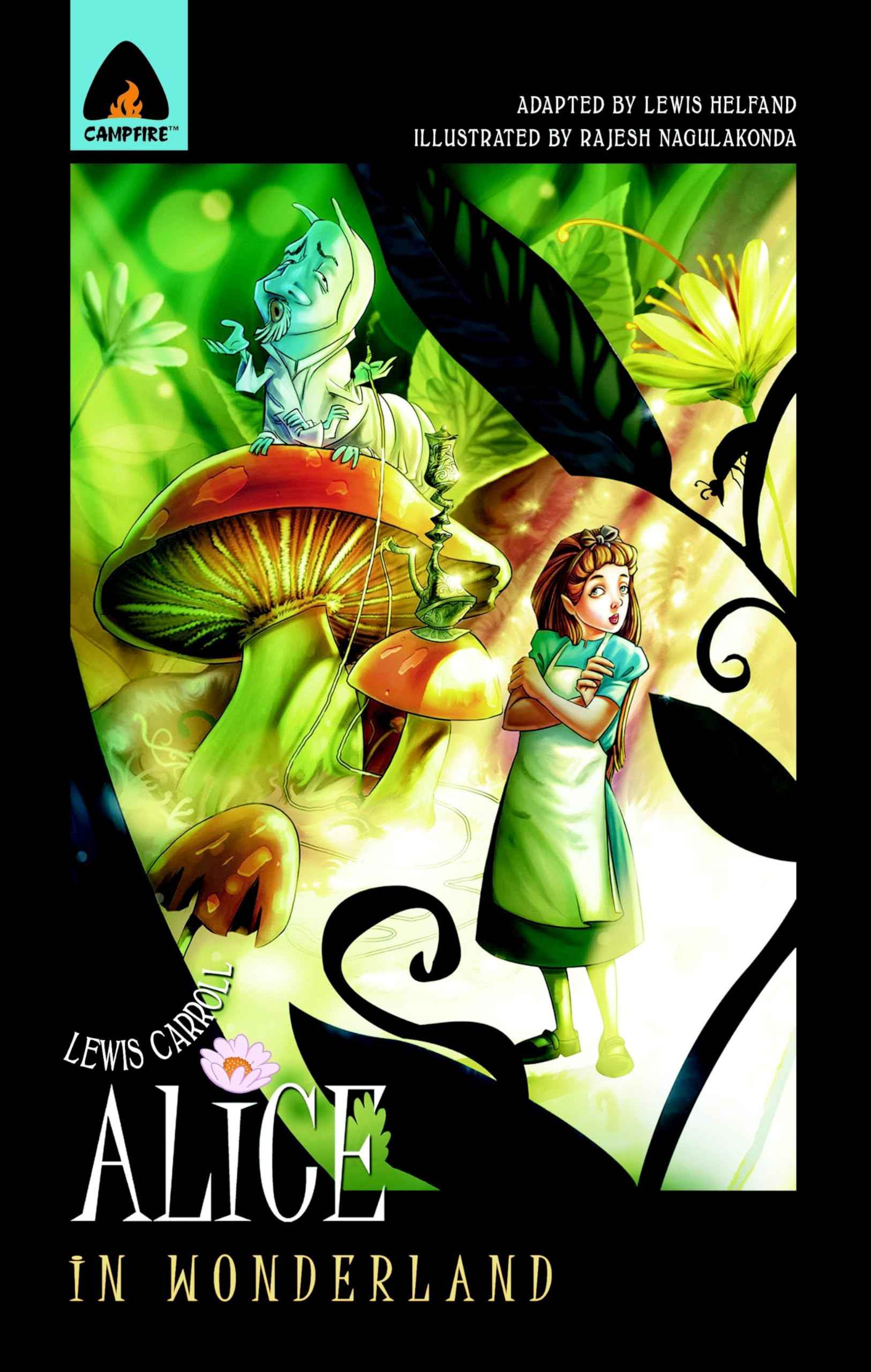 Alice in Wonderland: The Graphic Novel (Campfire Graphic Novels) by Lewis Carroll (ISBN: 9789380028231)