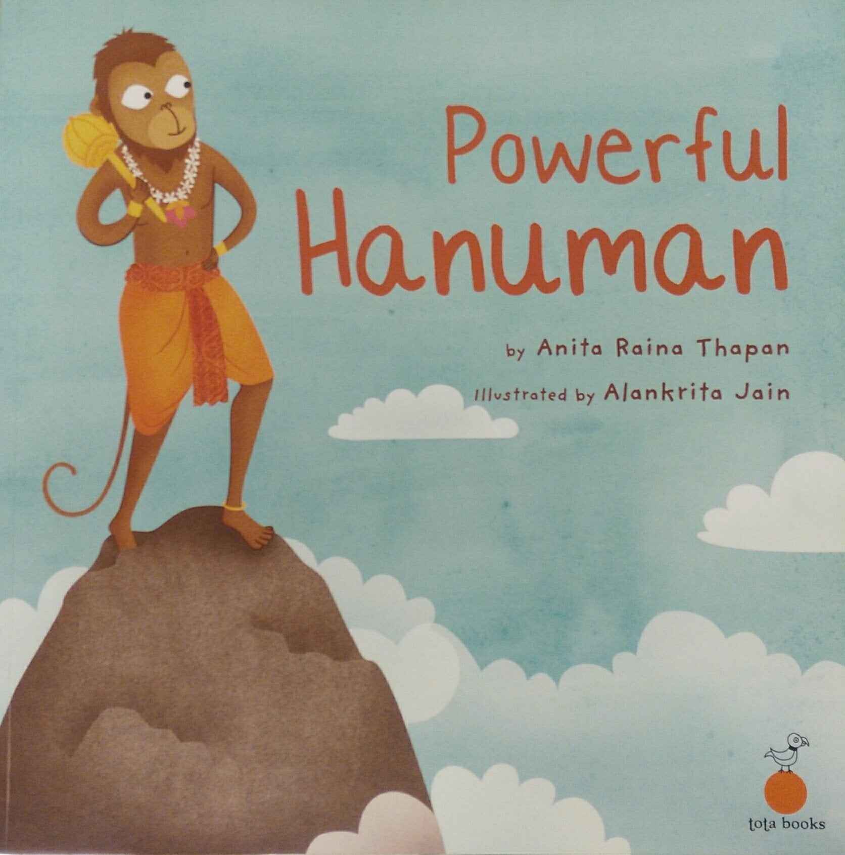 POWERFUL HANUMAN by Anita Raina Thapan (ISBN: 9788176212953)