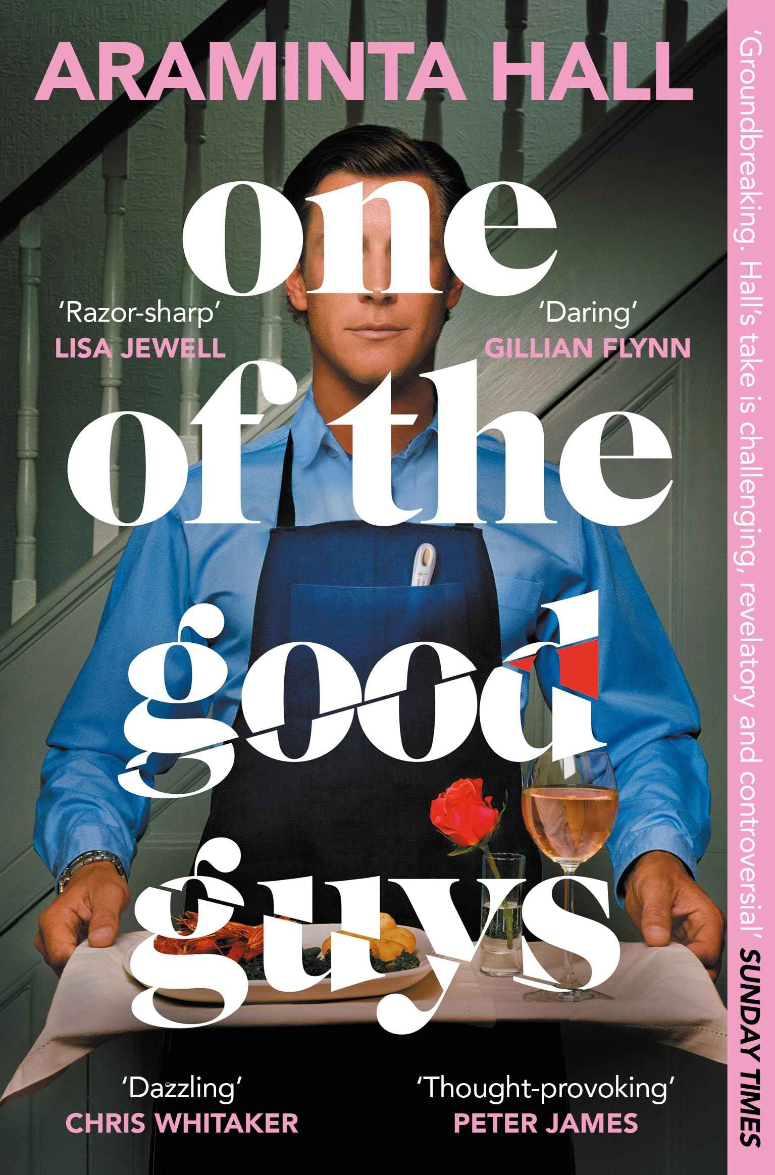 One of the Good Guys by Araminta Hall (ISBN: 9781035018123)