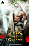 Zeus and the Rise of the Olympians: A Graphic Novel (Campfire Graphic Novels) by Ryan Foley (ISBN: 9789380741154)