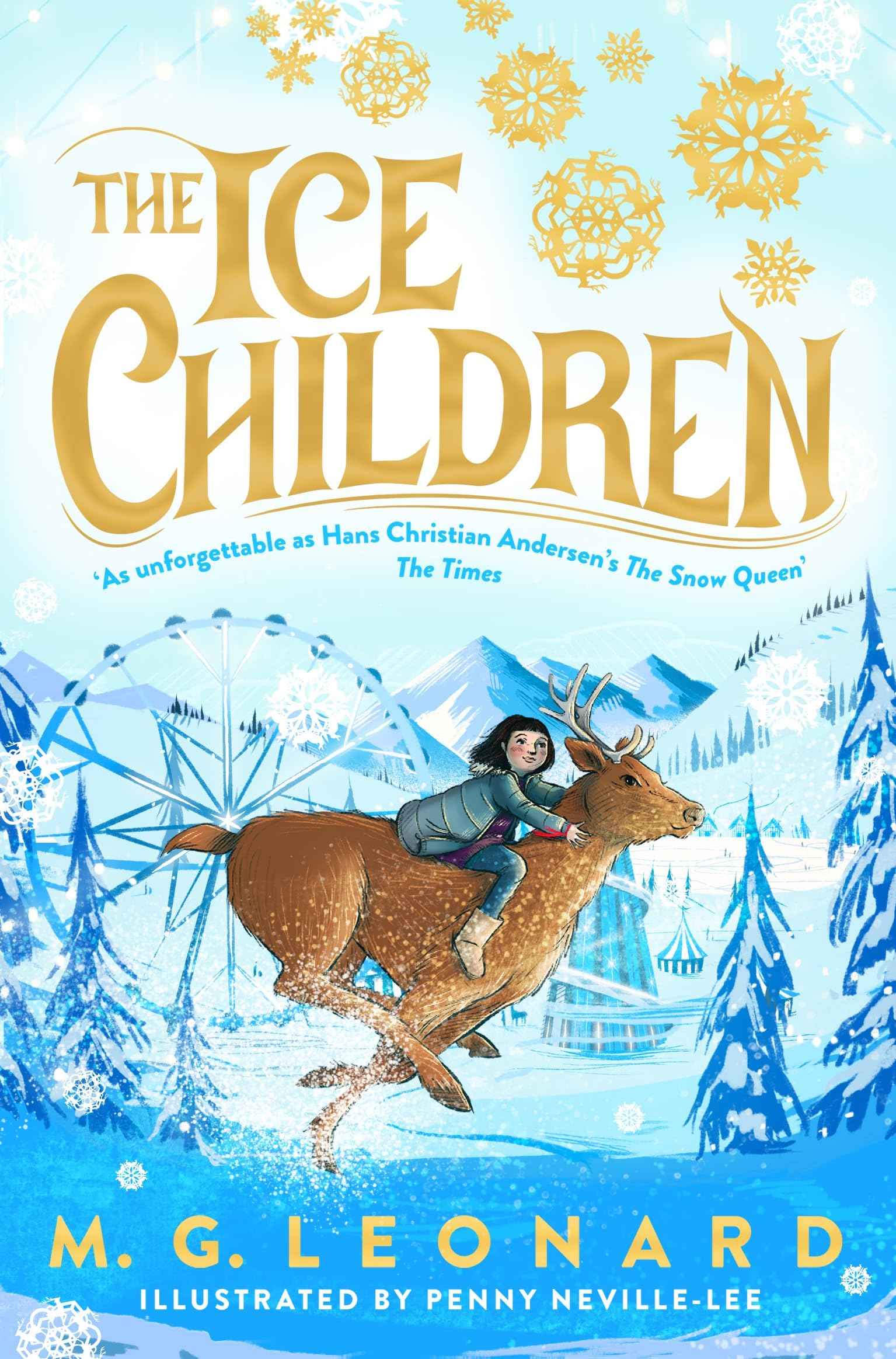 Macmillan Childrens Books The Ice Children. by M. G. Leonard (ISBN: 9781035005949)